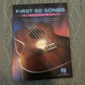 First 50 Songs You Should Play on Ukulele